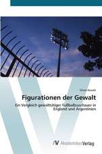 Figurationen der Gewalt