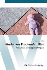 Kinder aus Problemfamilien