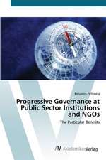 Progressive Governance at Public Sector Institutions and NGOs