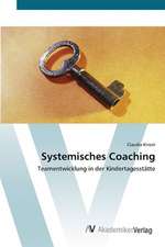 Systemisches Coaching