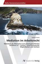 Mediation im Arbeitsrecht