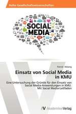 Einsatz von Social Media in KMU