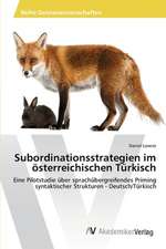 Subordinationsstrategien im österreichischen Türkisch