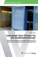 Leerstand: Eine Chance für die Stadtentwicklung?