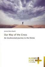 Our Way of the Cross