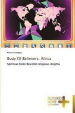 Body of Believers: Africa