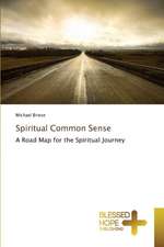 Spiritual Common Sense