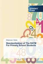 Standardization of The RATM For Primary School Students