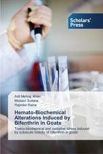 Hemato-Biochemical Alterations Induced by Bifenthrin in Goats