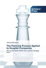 The Planning Process Applied to Hospital Companies