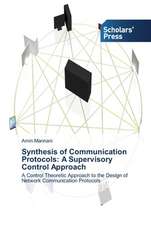 Synthesis of Communication Protocols: A Supervisory Control Approach