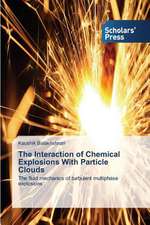 The Interaction of Chemical Explosions with Particle Clouds: A Performance Guide