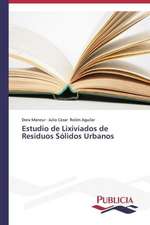 Estudio de Lixiviados de Residuos Solidos Urbanos: Una Mirada Epidemiologica