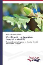 Certificacion de La Gestion Forestal Sostenible: El Discurso Kirchnerista