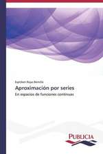 Aproximacion Por Series: Variacion Debida Al Ambiente y Genotipo