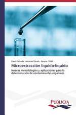 Microextraccion Liquido-Liquido: Normativa y Ensayos de Estanqueidad