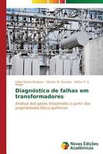 Diagnostico de Falhas Em Transformadores: Fatores de Resistencia E Susceptibilidade