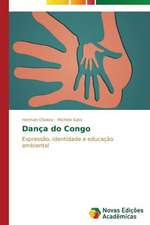 Danca Do Congo: Um Olhar Complexo