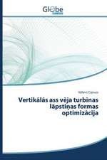 Vertik L S Ass V Ja Turb NAS L Psti as Formas Optimiz Cija: Trois Conferences