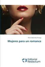 Mujeres para un romance