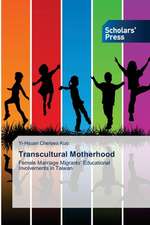 Transcultural Motherhood