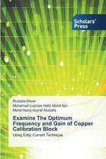 Examine the Optimum Frequency and Gain of Copper Calibration Block: LVL Reinforced Composite