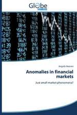 Anomalies in Financial Markets