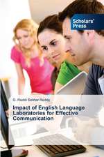 Impact of English Language Laboratories for Effective Communication