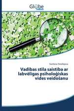 Vad Bas Stila Saist Ba AR Labv L Gas Psiholo Iskas Vides Veido Anu: An Aid to Greenhouse Climate Control