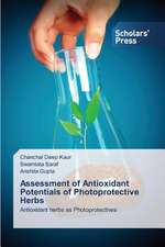 Assessment of Antioxidant Potentials of