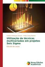 Utilizacao de Tecnicas Multivariadas Em Projetos Seis SIGMA: Identidade Nacional E Producao de Sentidos