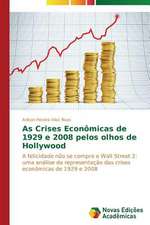 As Crises Economicas de 1929 E 2008 Pelos Olhos de Hollywood: Psicologia Moral Como Experiencia de Si