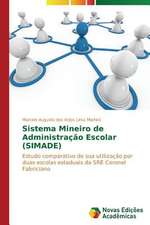 Sistema Mineiro de Administracao Escolar (Simade): Educ