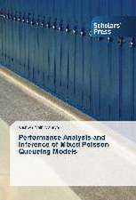 Performance Analysis and Inference of Mixed Poisson Queueing Models