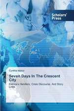 Seven Days in the Crescent City: The Missing Link