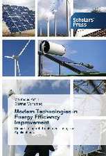 Modern Technologies in Energy Efficiency Improvement