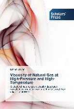 Viscosity of Natural Gas at High-Pressure and High-Temperature