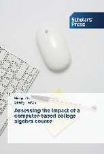 Assessing the impact of a computer-based college algebra course