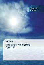 The Value of Forgiving Yourself