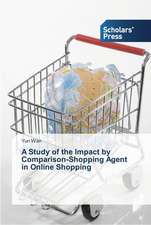 A Study of the Impact by Comparison-Shopping Agent in Online Shopping