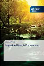 Ingestion Water & Environment