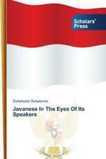 Javanese in the Eyes of Its Speakers: La Psychotherapie Integrative Tome 1