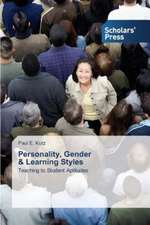 Personality, Gender & Learning Styles: An Illustration