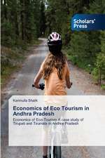 Economics of Eco Tourism in Andhra Pradesh