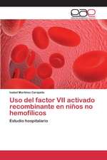 USO del Factor VII Activado Recombinante En Ninos No Hemofilicos