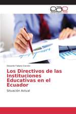 Los Directivos de Las Instituciones Educativas En El Ecuador