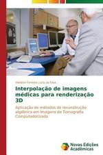 Interpolacao de Imagens Medicas Para Renderizacao 3D: O Intangivel Consumido