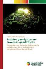 Estudos Geologicos Em Cavernas Quartziticas: Aspectos Da Sindrome de Narciso