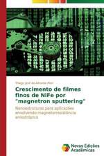 Crescimento de Filmes Finos de Nife Por "Magnetron Sputtering": Aspectos Da Sindrome de Narciso