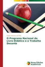 O Programa Nacional Do Livro Didatico E O Trabalho Docente: Ansiedade, Depressao E Convulsao